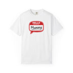 Hello My Name Is Mummy T-Shirt