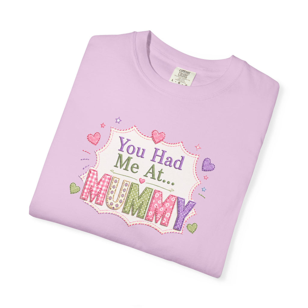 You Had Me At... Mummy T-Shirt — Cute Pink Kids/Parent Tee for New Mums, Mother's Day Gift