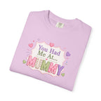 You Had Me At... Mummy T-Shirt — Cute Pink Kids/Parent Tee for New Mums, Mother's Day Gift