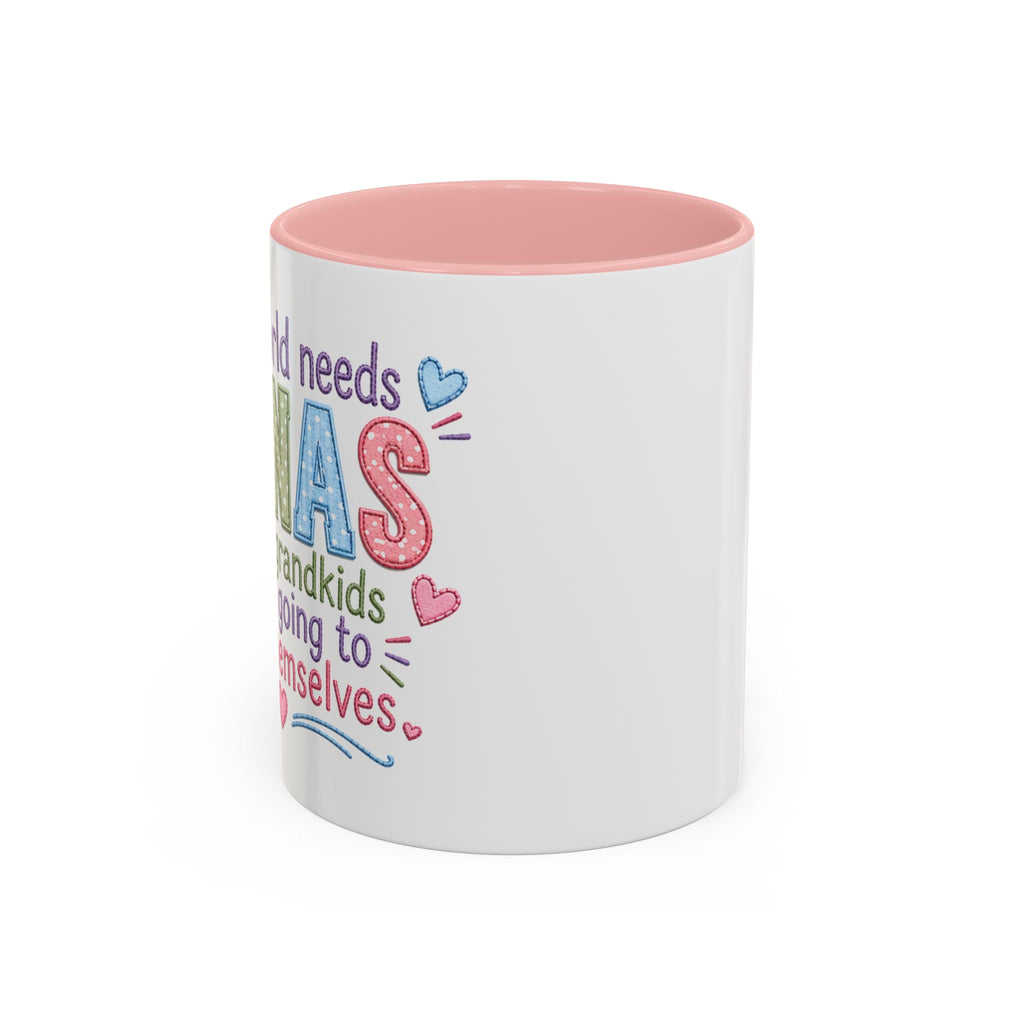 Pink Accent Coffee Mug — "Every Child Needs Nanas" Glitter Love Grandma Gift (11/15oz)