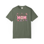 You Had Me at MOM Floral T-Shirt