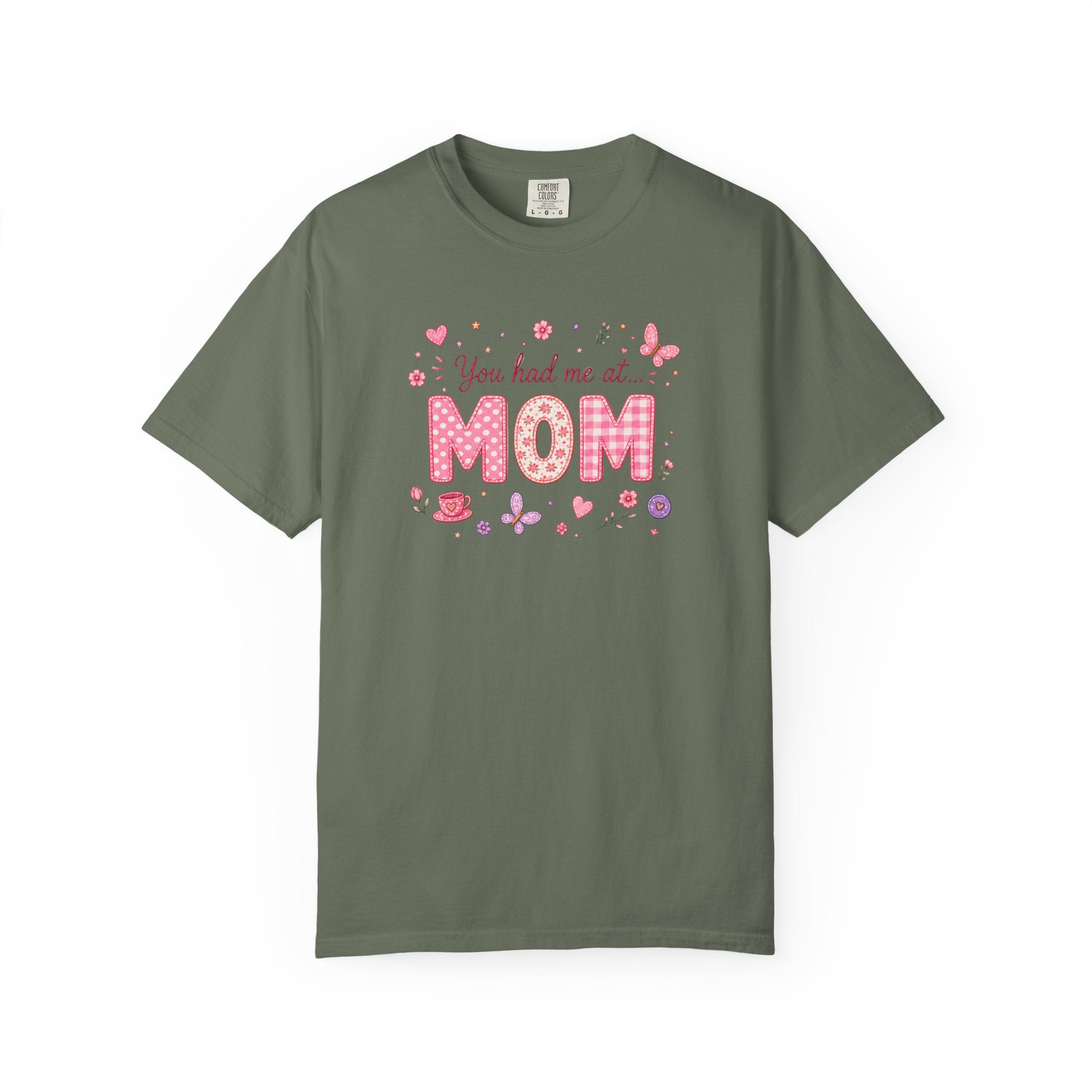You Had Me at MOM Floral T-Shirt
