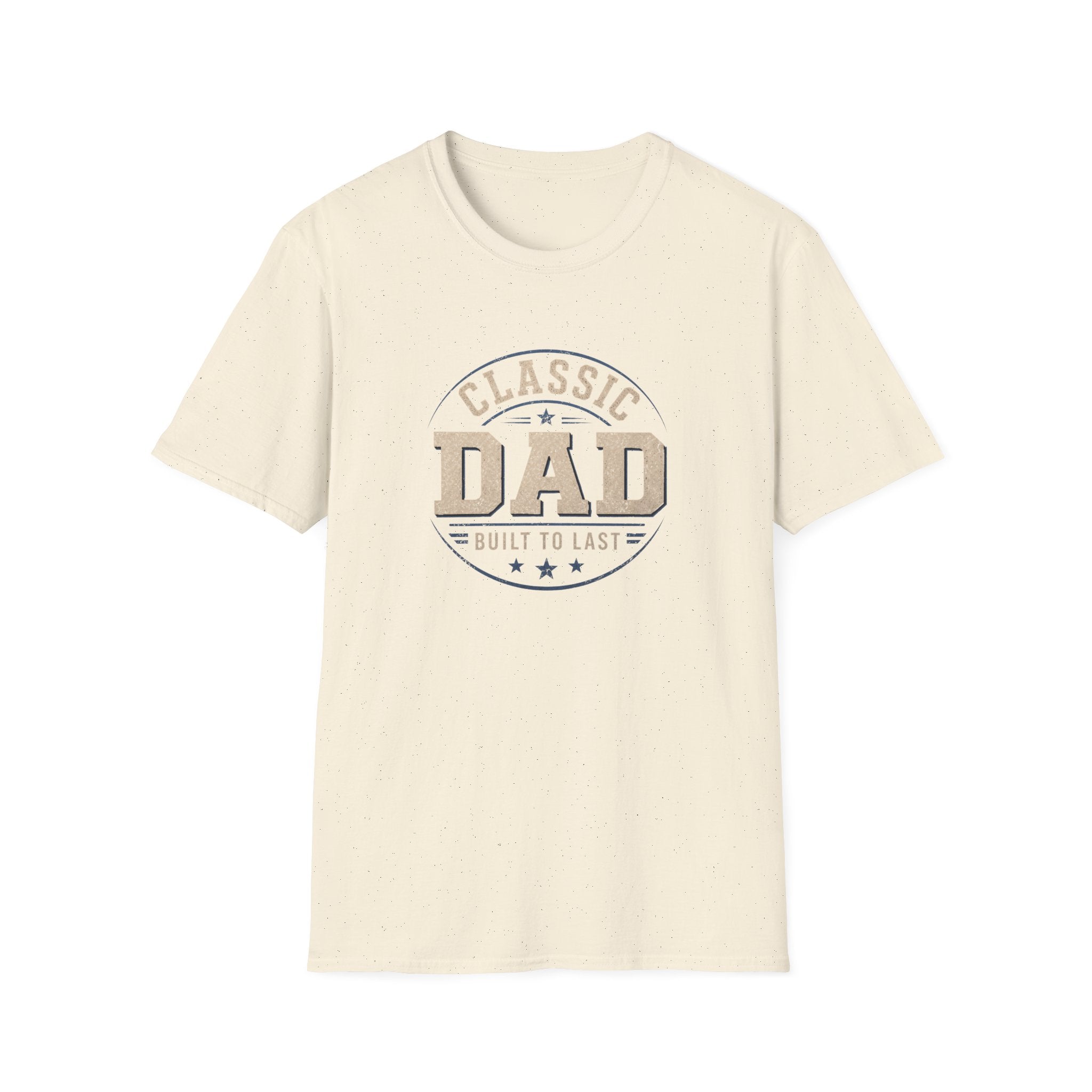 Classic Dad T-Shirt — "Built to Last" Father's Day Tee