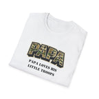 Papa Camo T-Shirt — "Papa Loves His Little Troops" Fathers Day Dad Tee