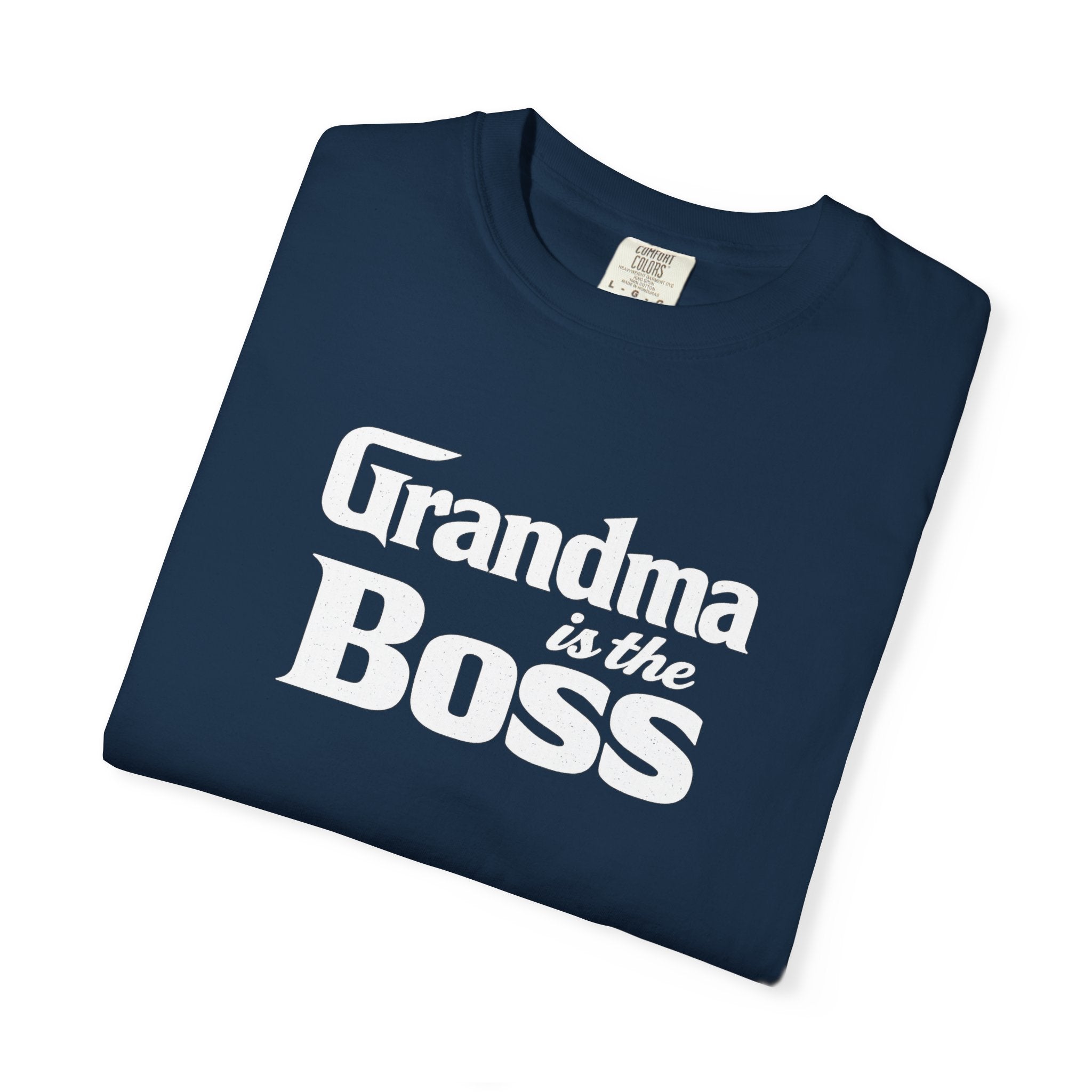 Grandma Is The Boss T-Shirt