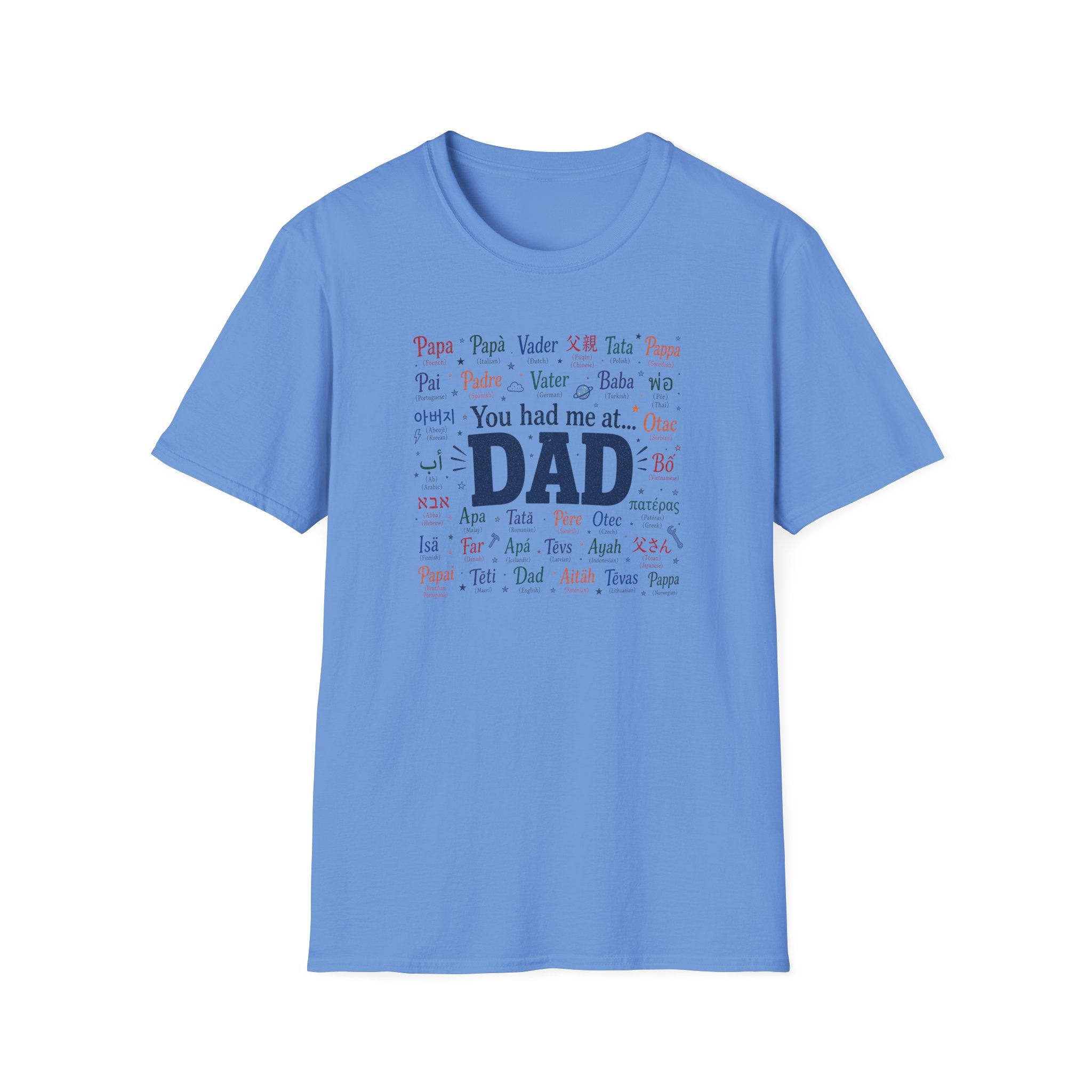 You Had Me At Dad T-Shirt — Fathers Day Gift Tee with 'Dad' Typography