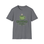 Grandad Fuel T-Shirt – Coffee Lover Grandpa Gift