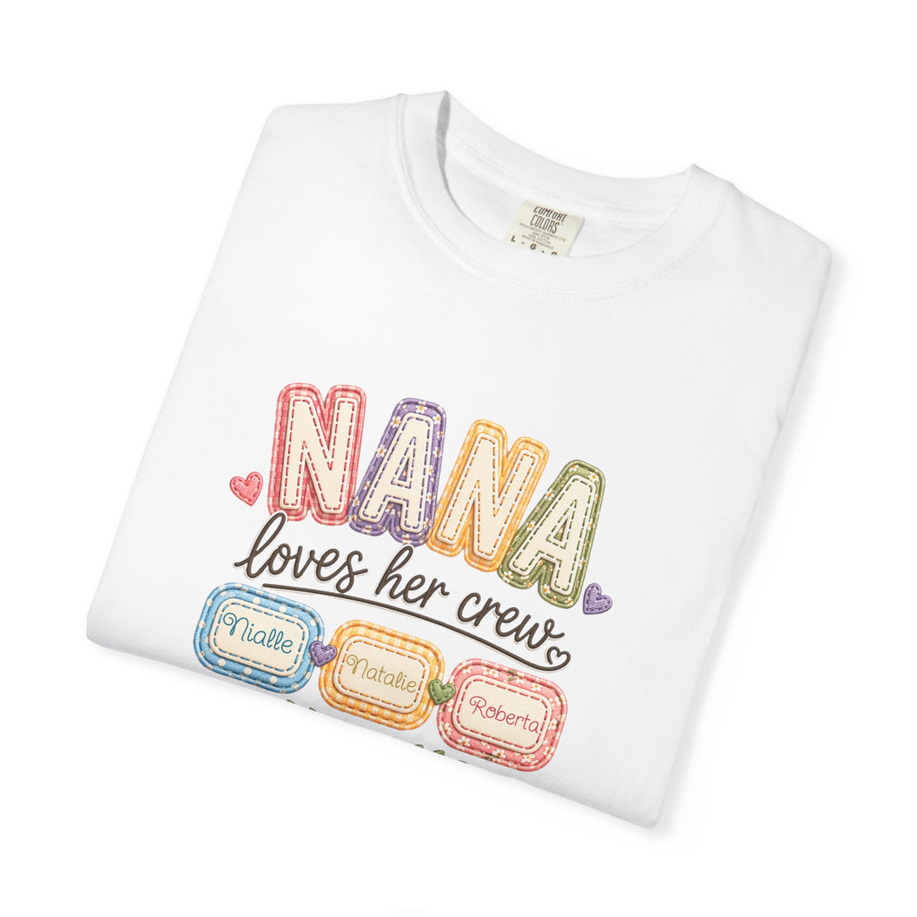 T-Shirt — “Nana Loves Her Crew” Colorful Grandma Family tee