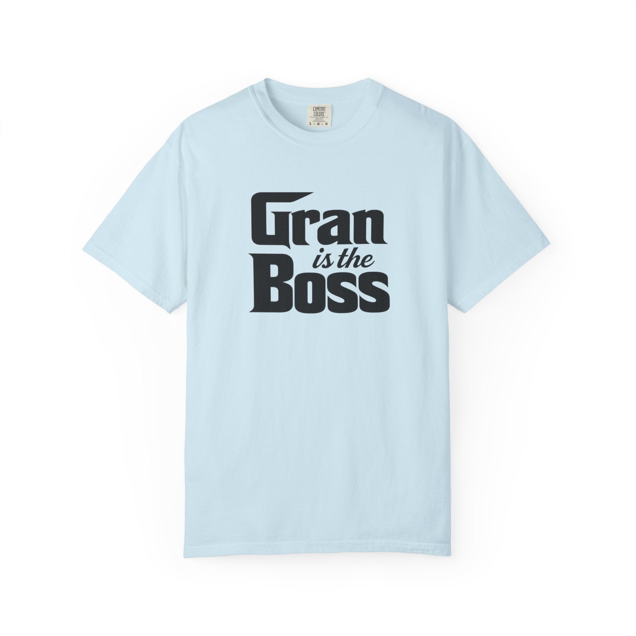 Gran is the Boss T-Shirt