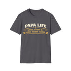 Papa Life T-Shirt — "Spoil Them & Send Them Home" Grandfather Gift