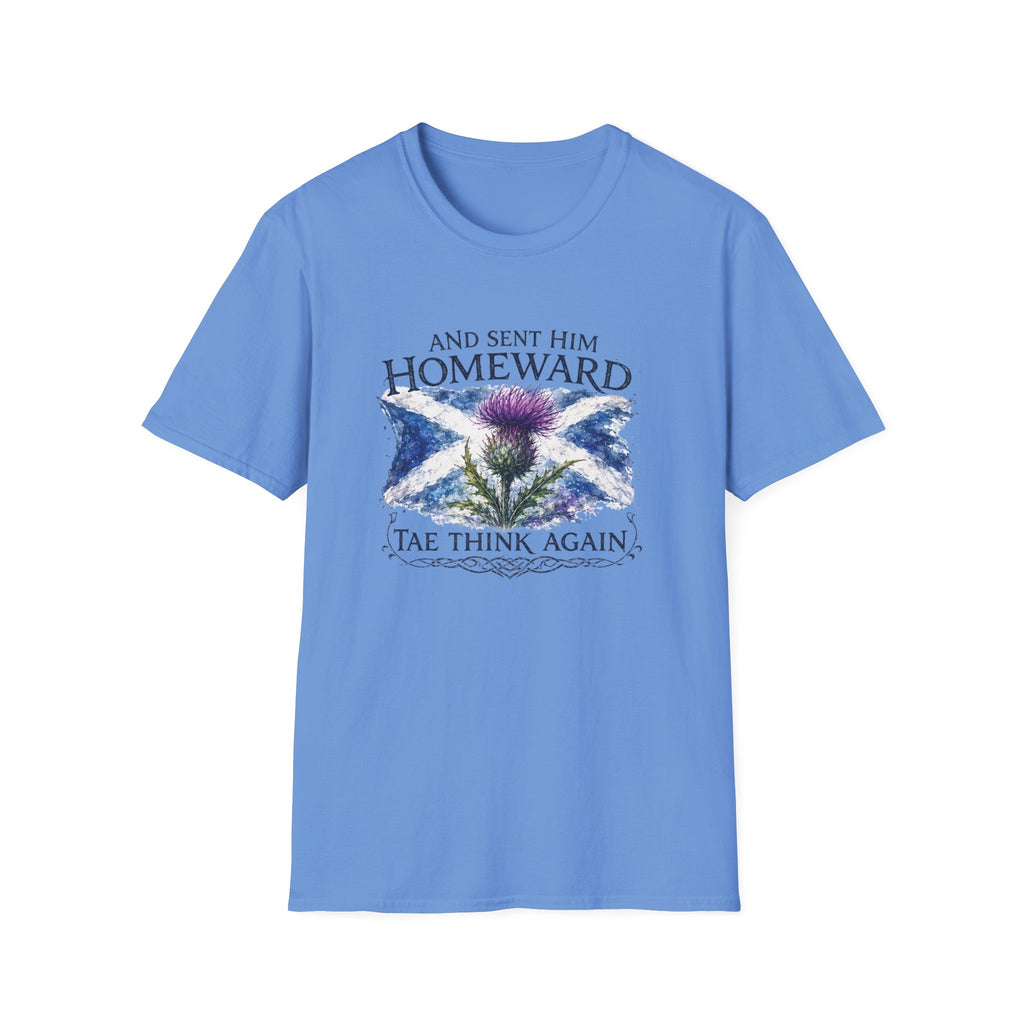 And Sent Him Homeward Scotland Flag Tee