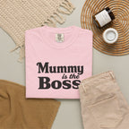 Mummy Is the Boss T-Shirt