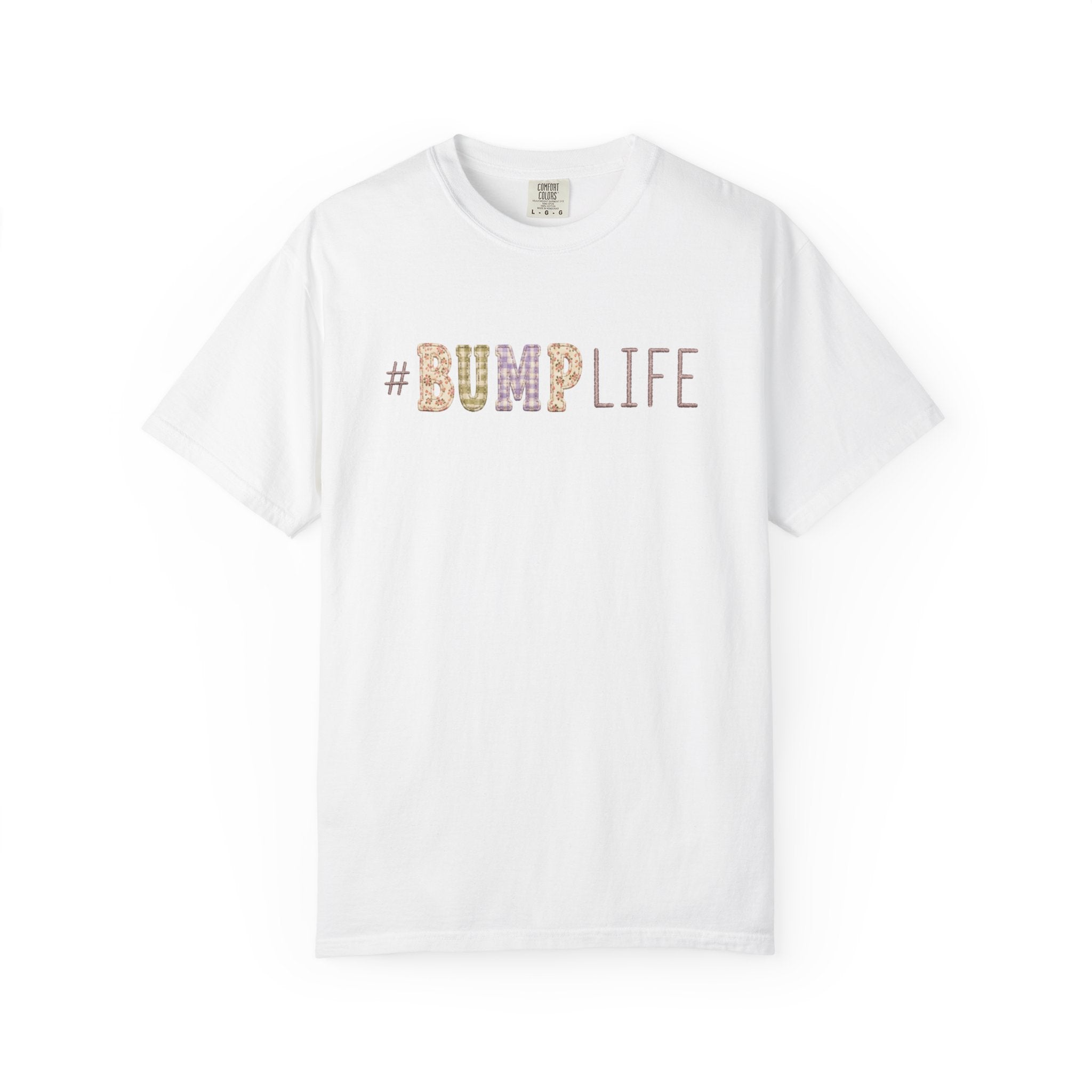 #BUMP LIFE Maternity Tee — Cute Pregnancy Shirt for Expecting Moms