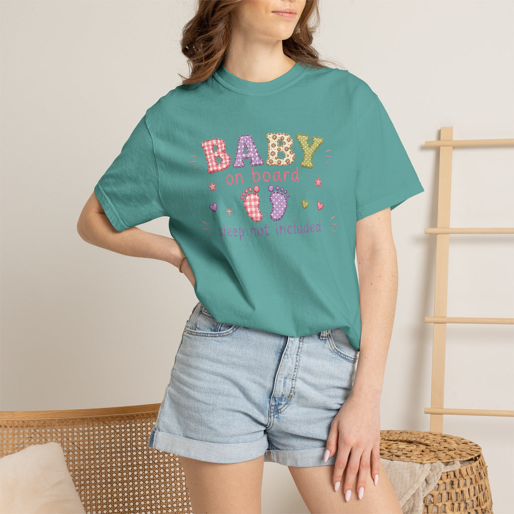 Baby On Board T-Shirt – "Sleep Not Included" Cute New Parent Tee