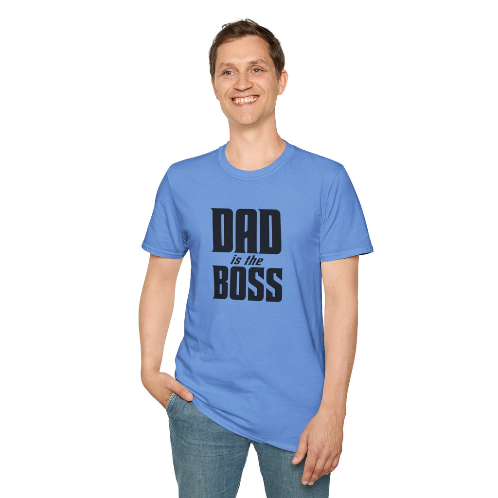 Dad Is The Boss T-Shirt — Funny Father’s Day Tee for Dads