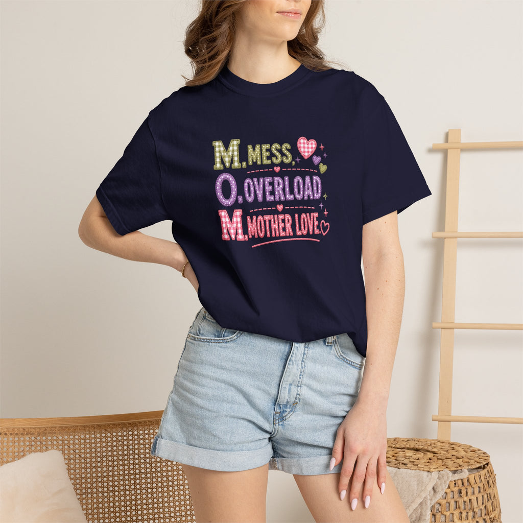 Mom Acronym T-Shirt — “M.O.M. Mess Overload Mother Love” Cute Mom Graphic Tee