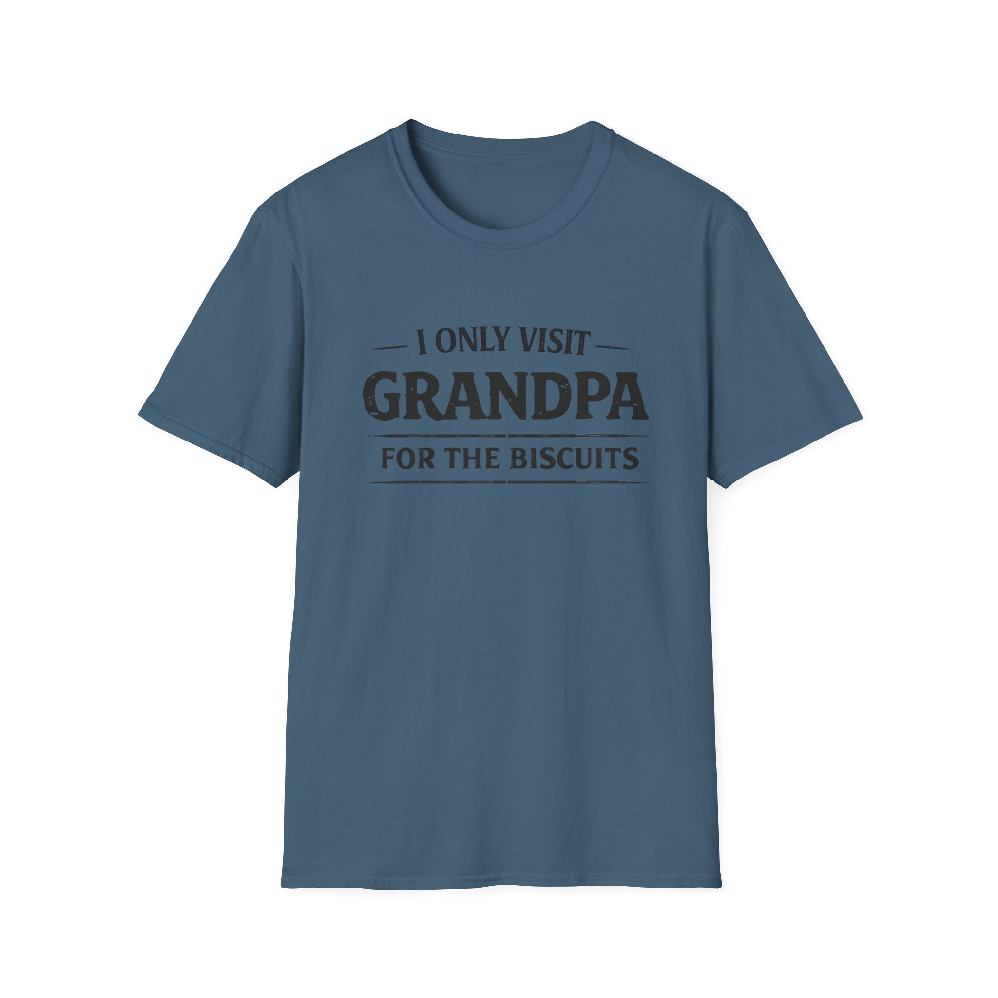 Grandpa Biscuits T-Shirt — "I Only Visit Grandpa For The Biscuits" Funny Family Tee