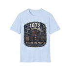 We Are The People 1872 Tee
