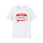 Hello My Name Is Grandad T-Shirt — Funny Grandfather Gift
