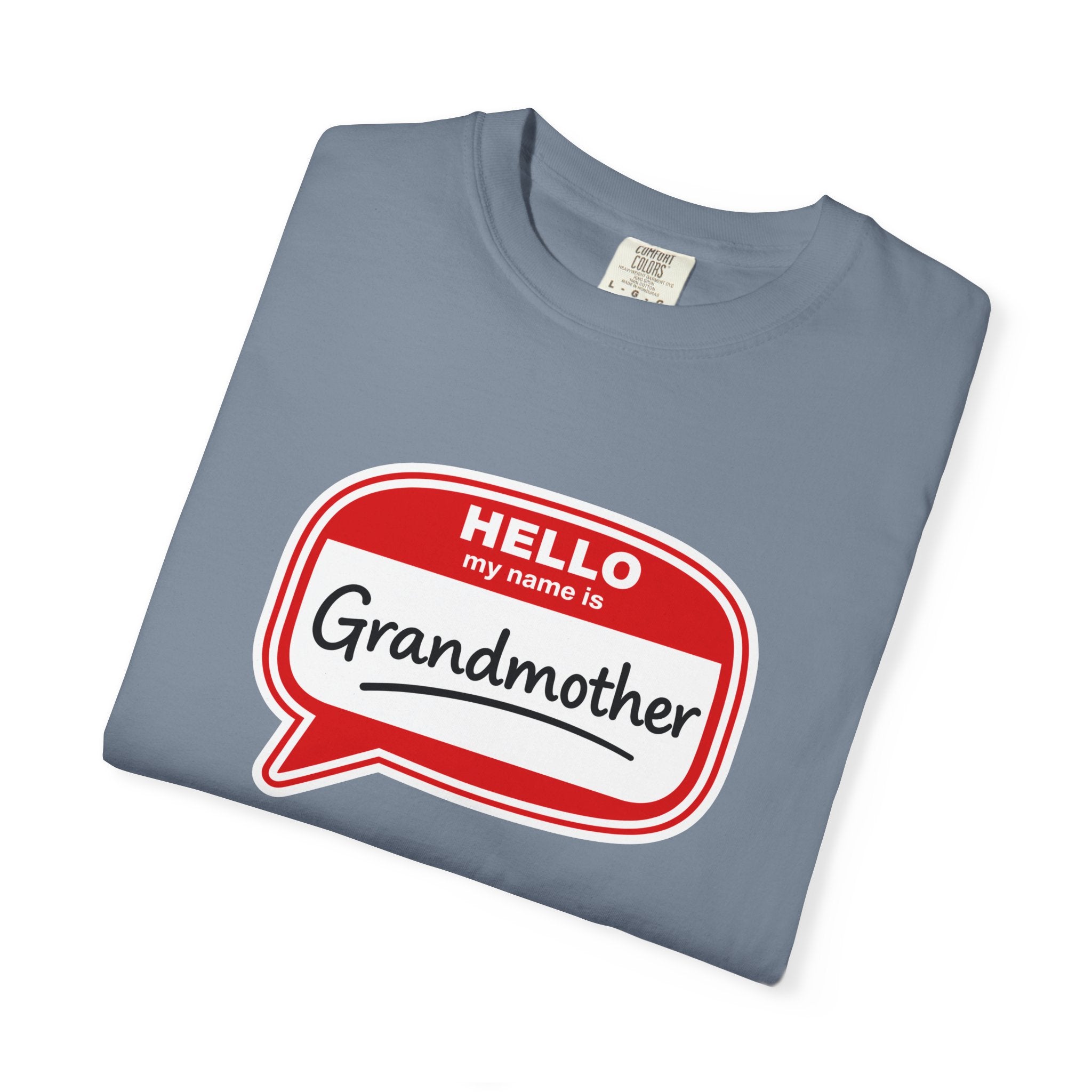 Hello My Name Is Grandmother T-Shirt - Retro Name Badge Tee for Moms & Grandmas