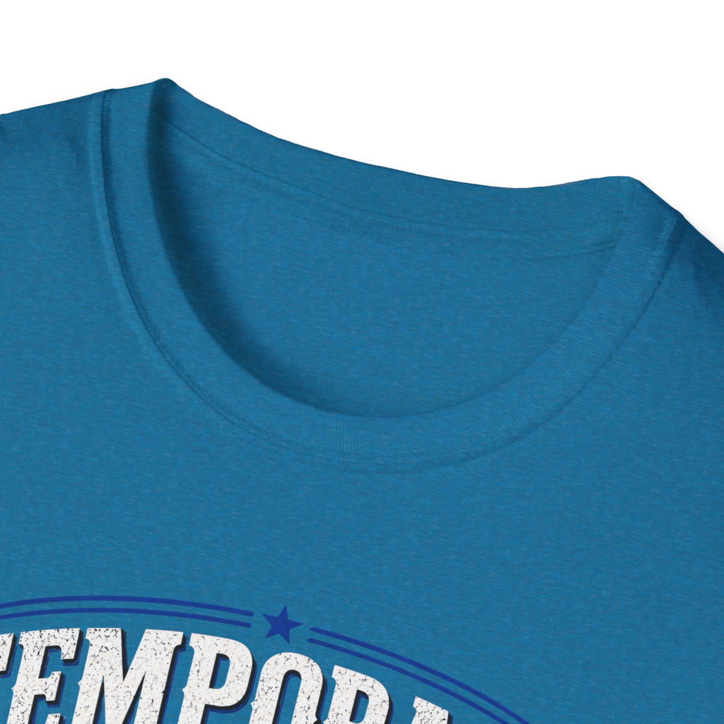 Temporary Fix Specialist T-Shirt – Funny Handyman Repair Tee