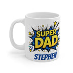 Super Dad Mug — Personalized "Stephen" Father's Day Coffee Cup
