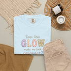 Does This Glow Make Me Look Pregnant? Graphic T-Shirt — Cute Pregnancy Announcement Tee
