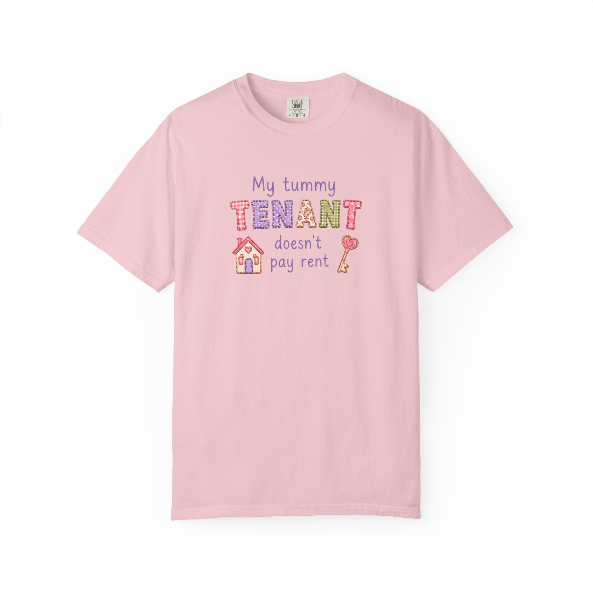 My Tummy Tenant Doesn't Pay Rent T-Shirt
