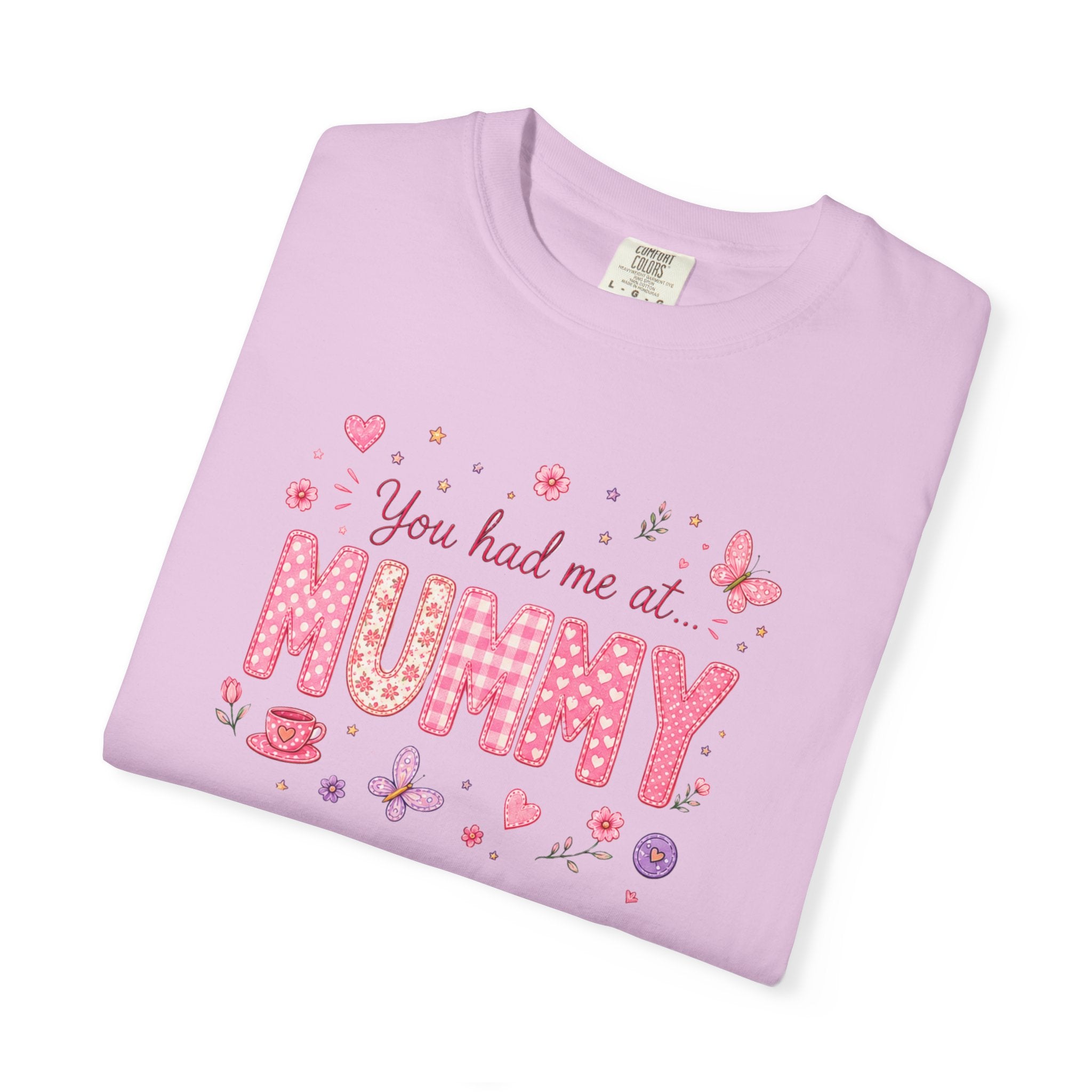 You Had Me at Mummy T-Shirt — Cute Pink Mother's Day Tee for New Mums