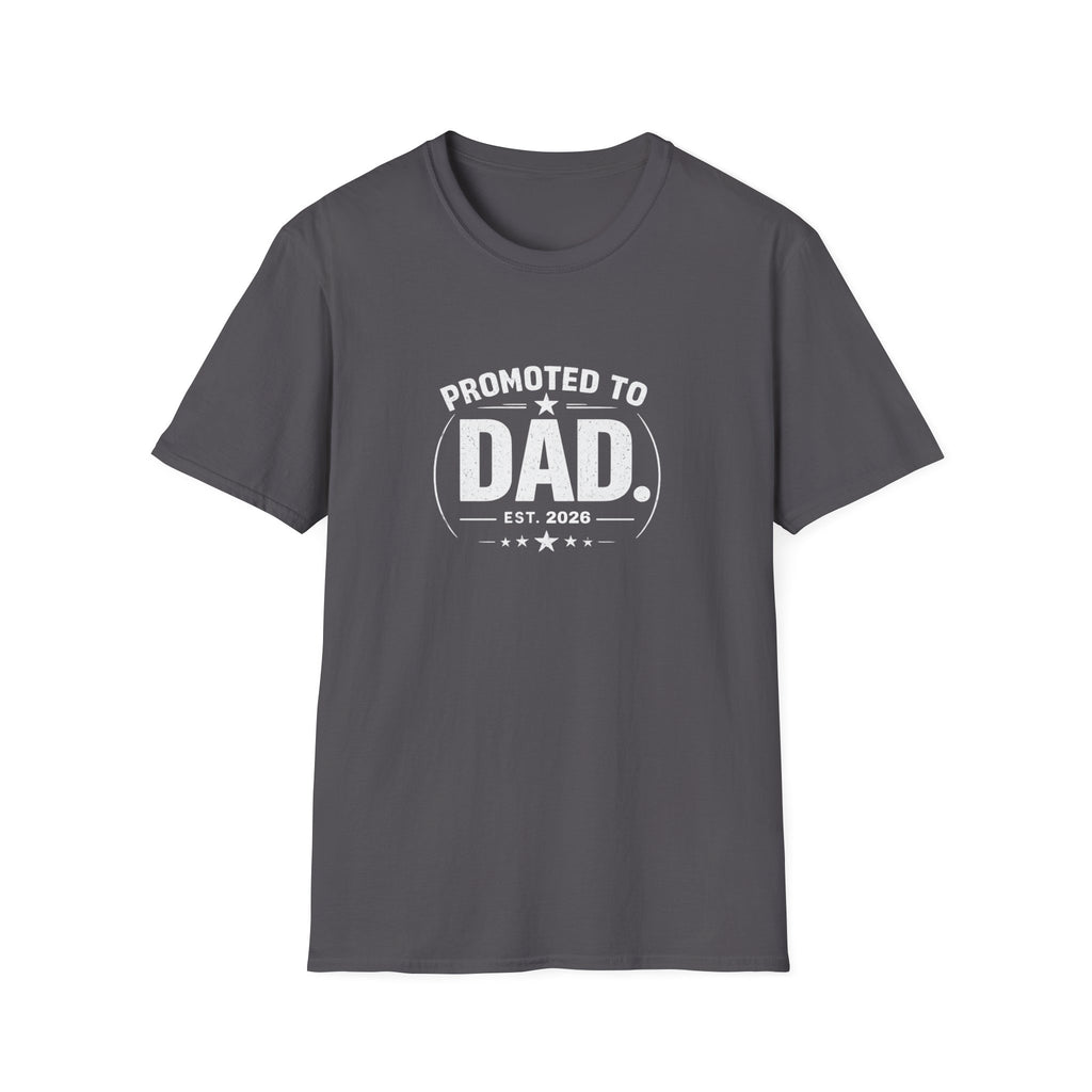 Promoted to Dad Est. 2026 T-Shirt