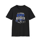 It Looked Easy on YouTube T-Shirt — Funny DIY & Mechanic Gift