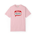 Hello My Name Is Mummy T-Shirt
