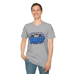 That’s How You Dad It T-Shirt