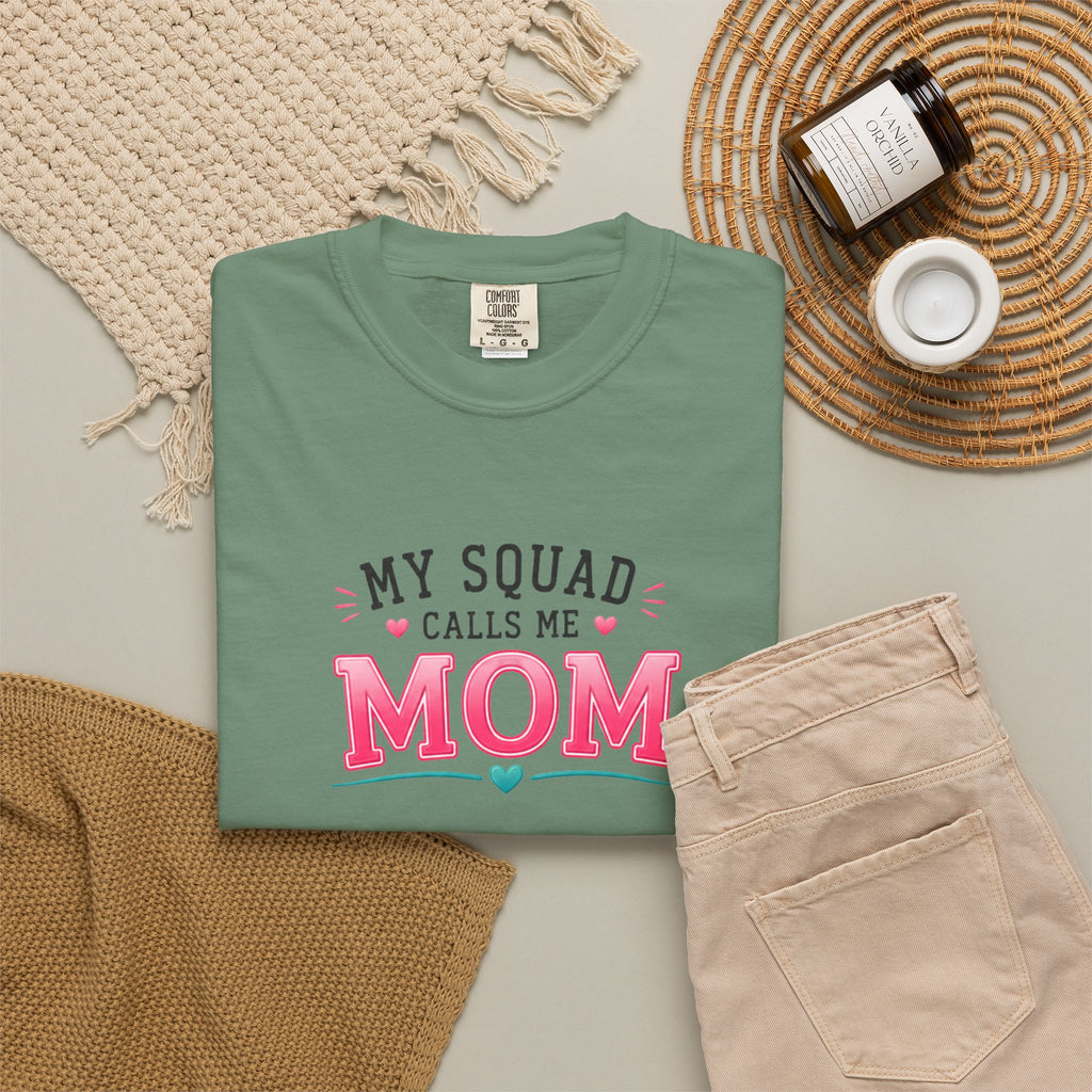 My Squad Calls Me Mom T-Shirt