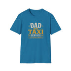 Dad Taxi Service T-Shirt — Funny Father's Day Pickup & Drop Off Tee