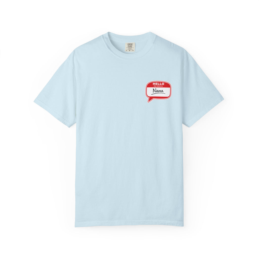 Nana Name Badge T-Shirt