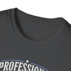 Professional Bodger T-Shirt — "Trying My Best!" Classic Crewneck