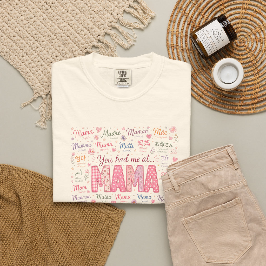 "You Had Me at Mama" T-Shirt — Cute Pink Mama Mother's Day Tee