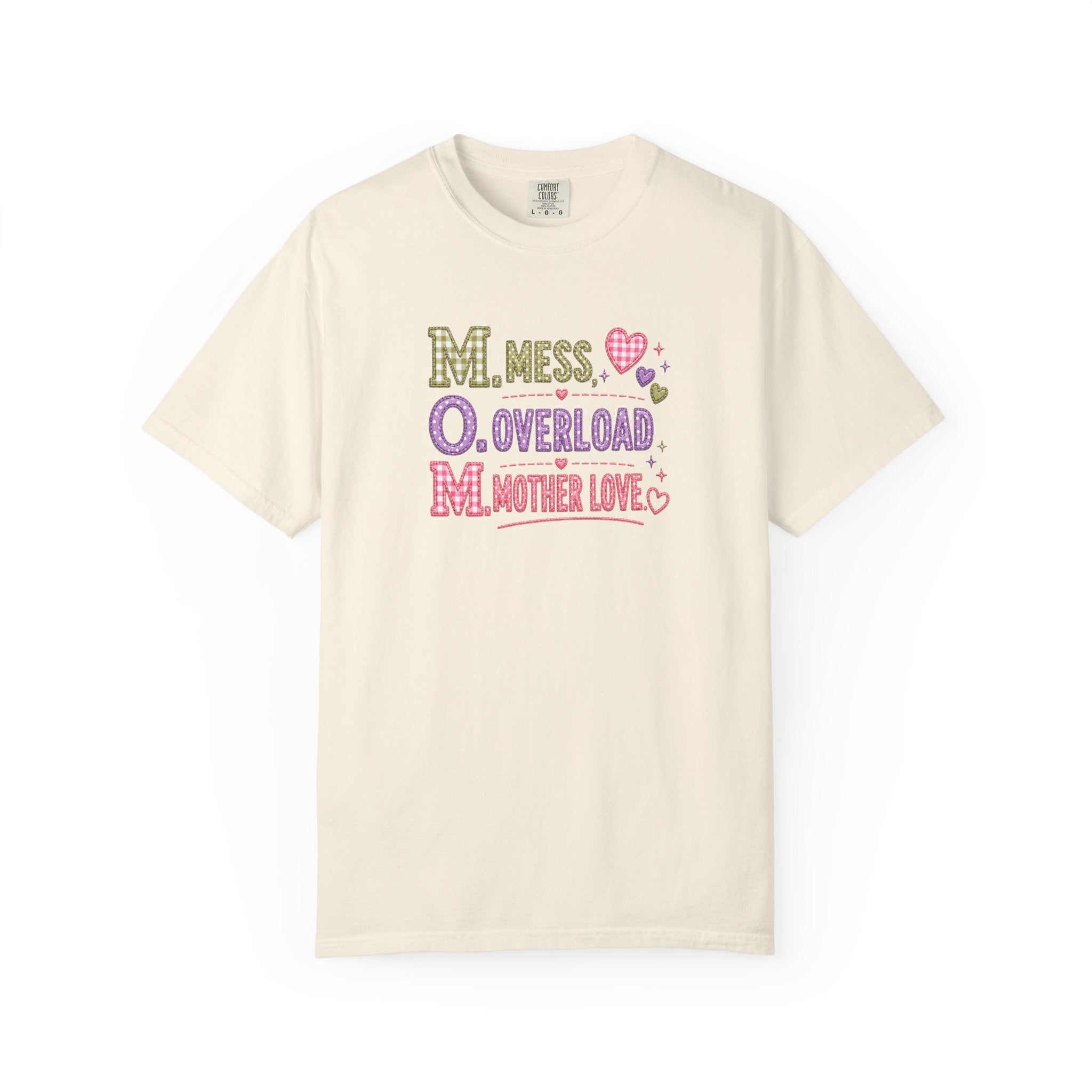 Mom Acronym T-Shirt — “M.O.M. Mess Overload Mother Love” Cute Mom Graphic Tee