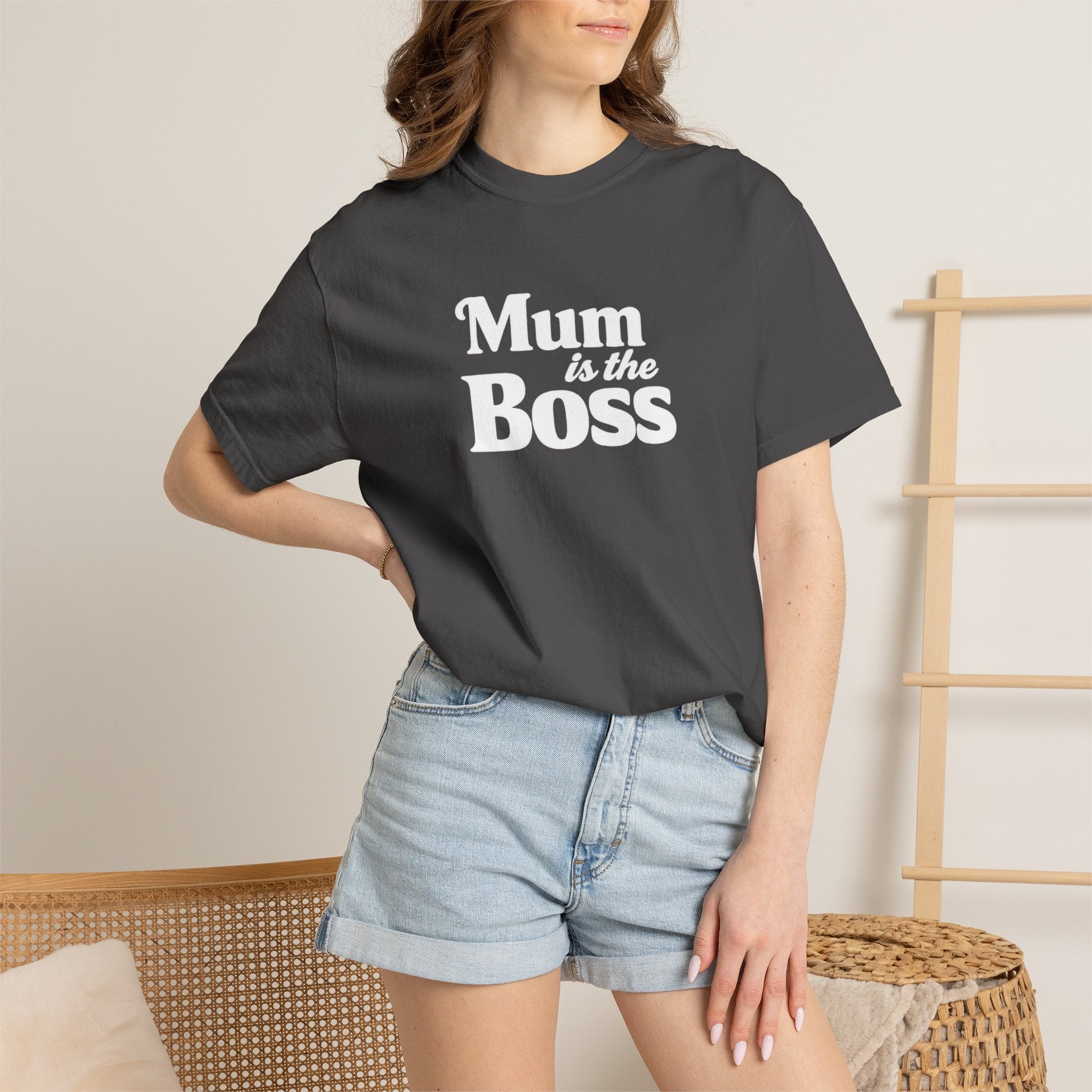 Mum Is The Boss T-Shirt — Funny Mother's Day Tee for Proud Moms
