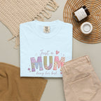 Just A “Mum” Doing Her Best T-Shirt
