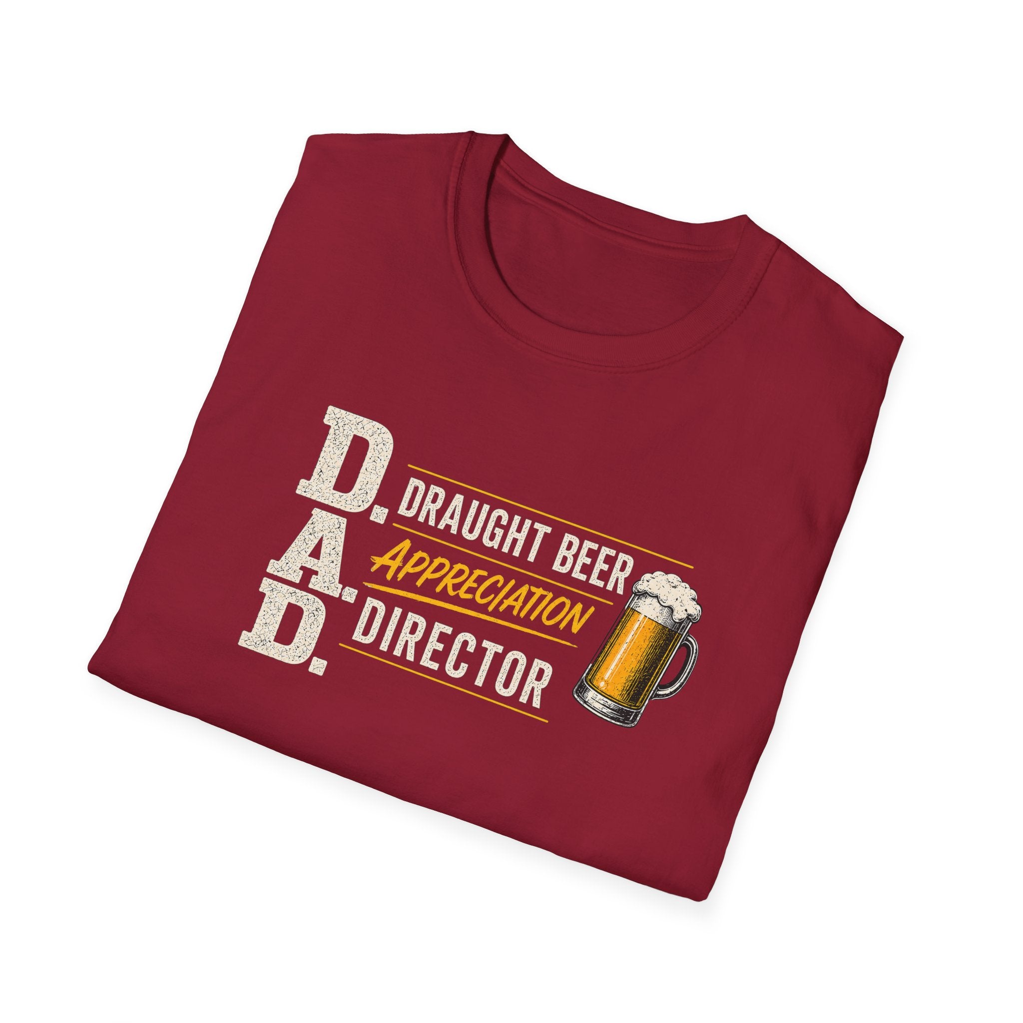 DAD Draught Beer Appreciation Director T-Shirt – Funny Father's Day Beer Tee
