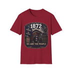 We Are The People 1872 Tee