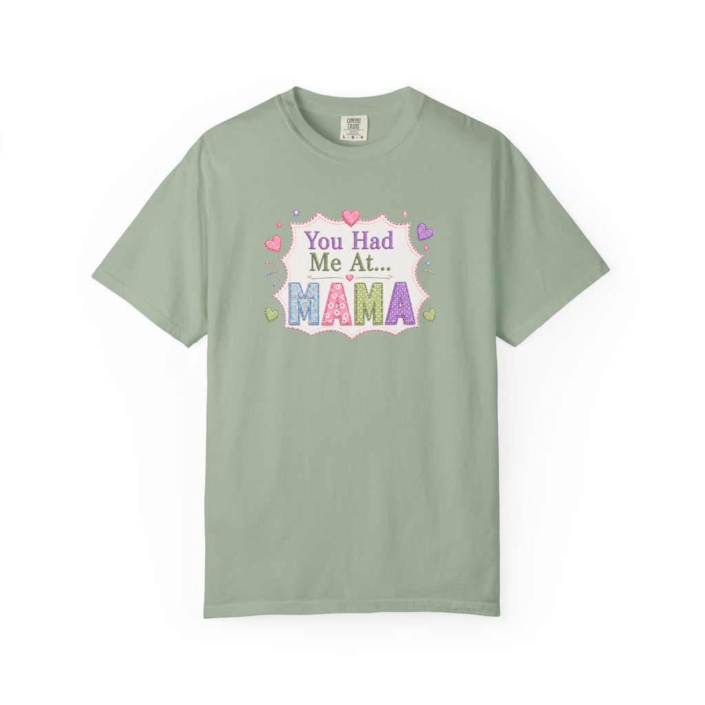 You Had Me At Mama T-Shirt — Cute Pastel Mom Graphic Tee for Mother's Day