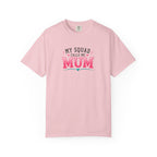My Squad Calls Me Mum T-Shirt