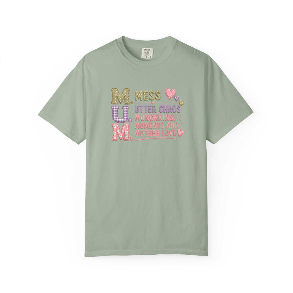 M.U.M. Mom Acronym Graphic Tee — Mess, Utter Chaos, Munchkins & Mother Love T-Shirt