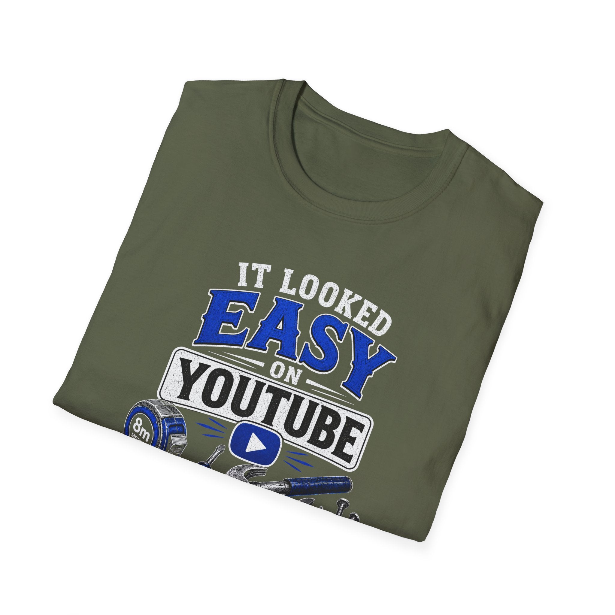 It Looked Easy on YouTube T-Shirt — Funny DIY & Mechanic Gift
