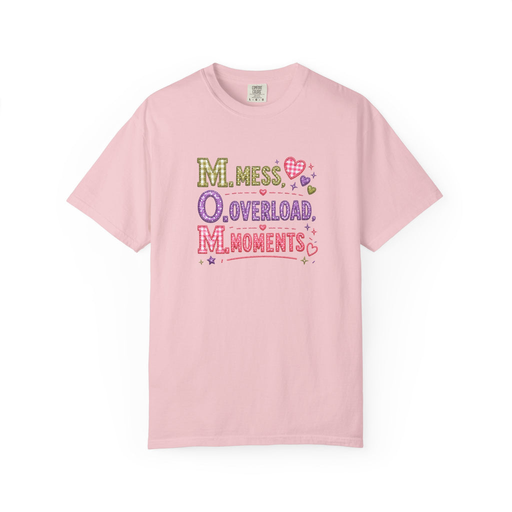 T-Shirt — 'M.O.M.: Mess, Overload, Moments' Playful Mother's Day Graphic Tee