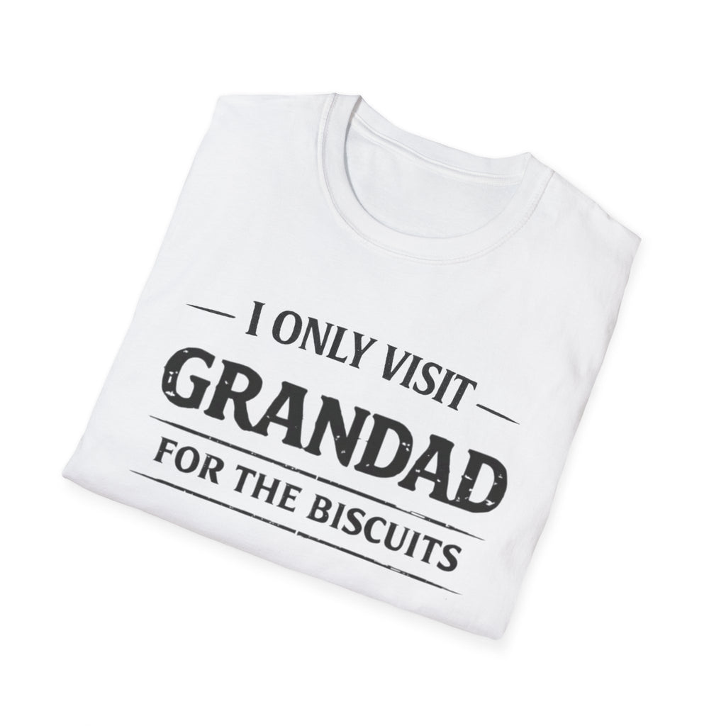Grandad Biscuits T-Shirt — "I Only Visit Grandad for the Biscuits" Funny Grandpa Tee