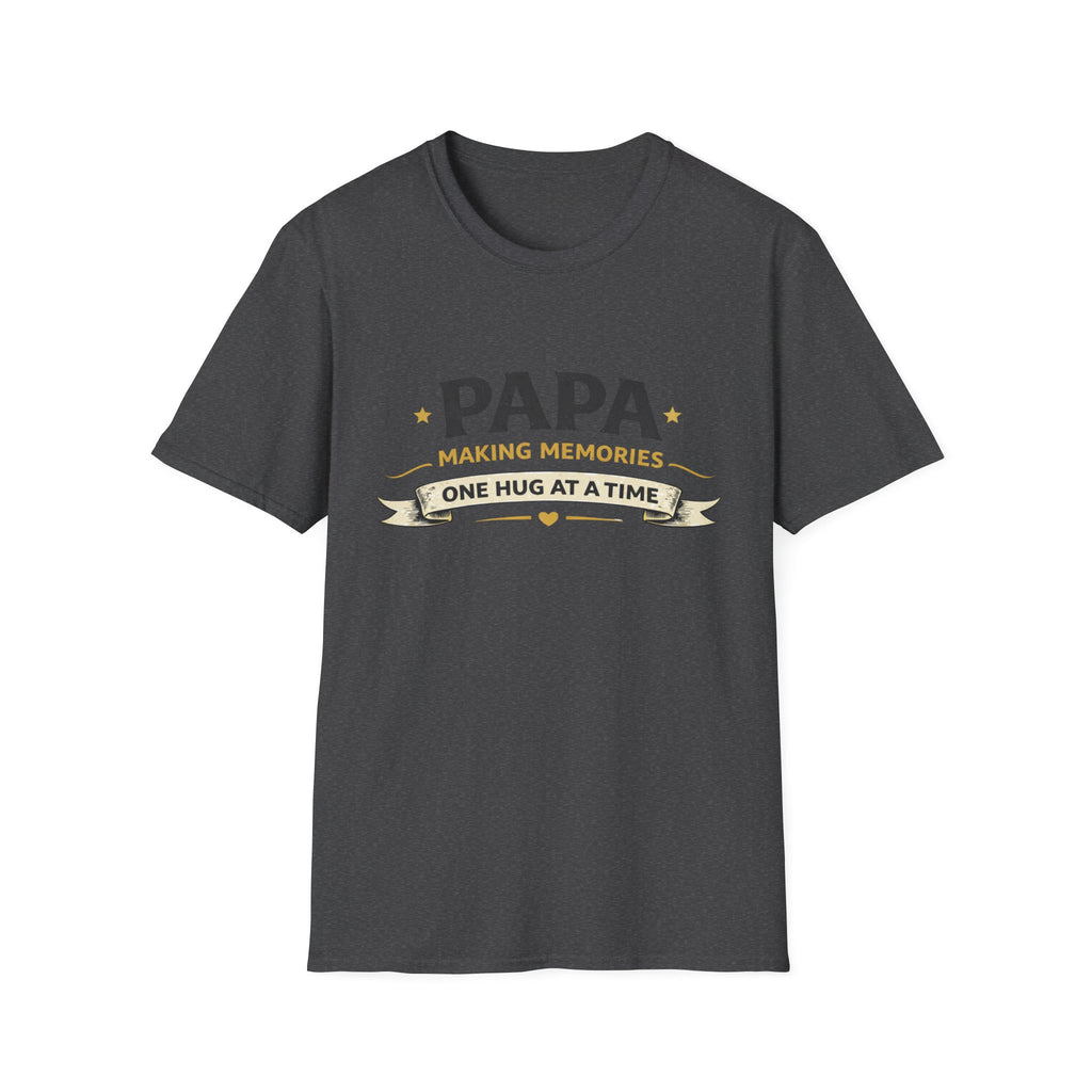 Papa "Making Memories One Hug at a Time" T-Shirt